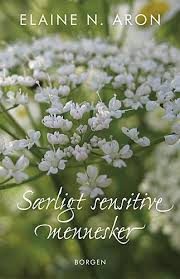 Særligt sensitive mennesker er en bog til at forstå den introverte personlighed